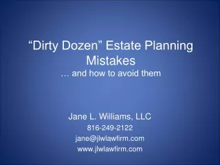 “Dirty Dozen” Estate Planning Mistakes … and how to avoid them