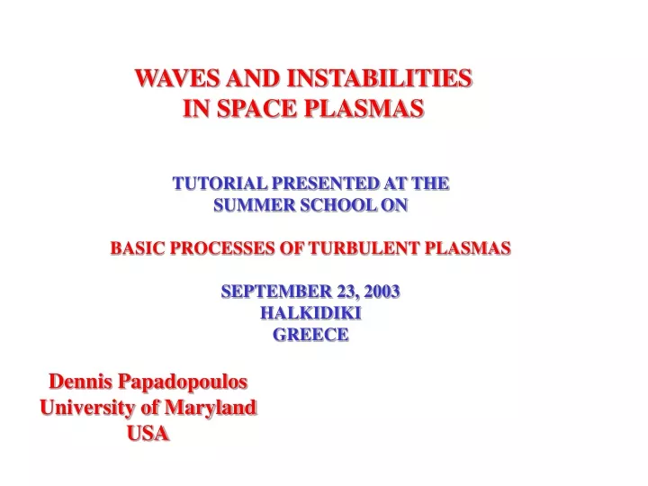waves and instabilities in space plasmas