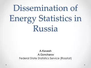 Dissemination  of Energy Statistics in Russia