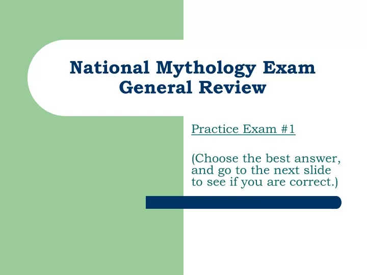 national mythology exam general review