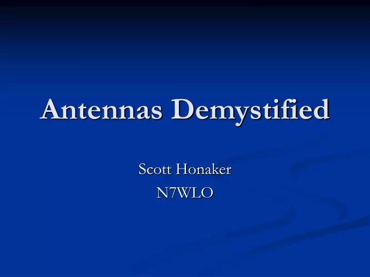 antennas demystified