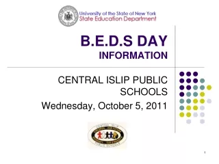 B.E.D.S DAY  INFORMATION