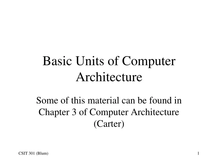 basic units of computer architecture