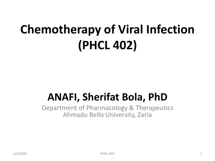 chemotherapy of viral infection phcl 402