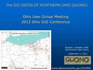 The GIS USERS OF NORTHERN OHIO (GUONO)