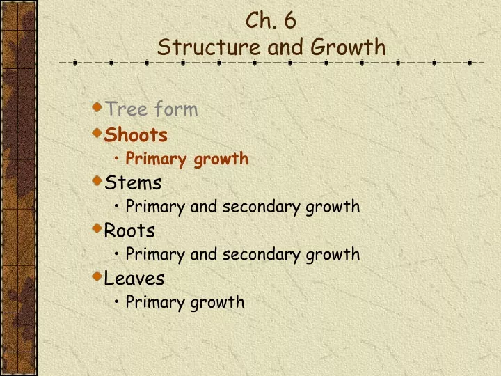 ch 6 structure and growth