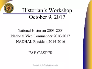 Historian’s Workshop October 9, 2017