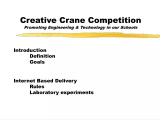 Creative Crane Competition Promoting Engineering &amp; Technology in our Schools