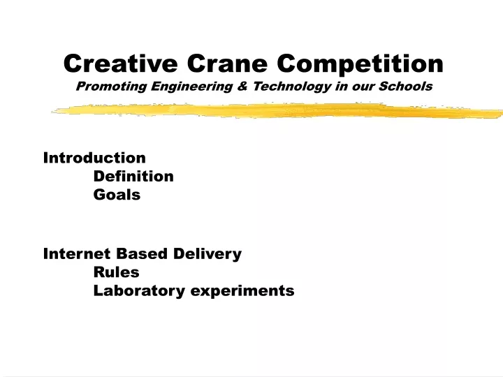 creative crane competition promoting engineering technology in our schools