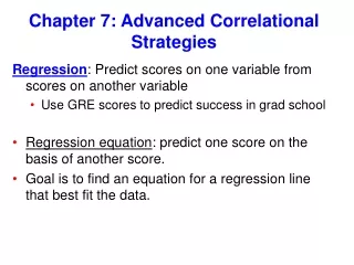 Chapter 7: Advanced Correlational Strategies