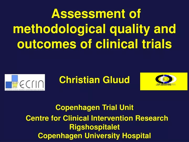 assessment of methodological quality and outcomes