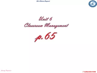 Unit 6  Classroom Management  p.65