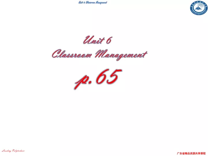unit 6 classroom management p 65