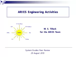 ARIES Engineering Activities
