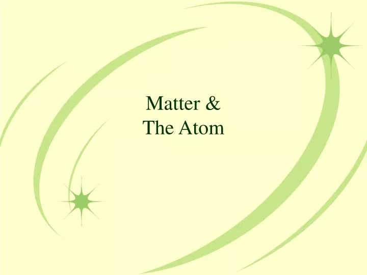 matter the atom