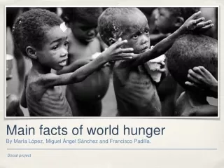 Main facts of world hunger