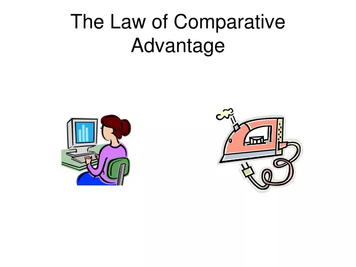 the law of comparative advantage