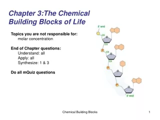 Chapter 3:The Chemical  Building Blocks of Life