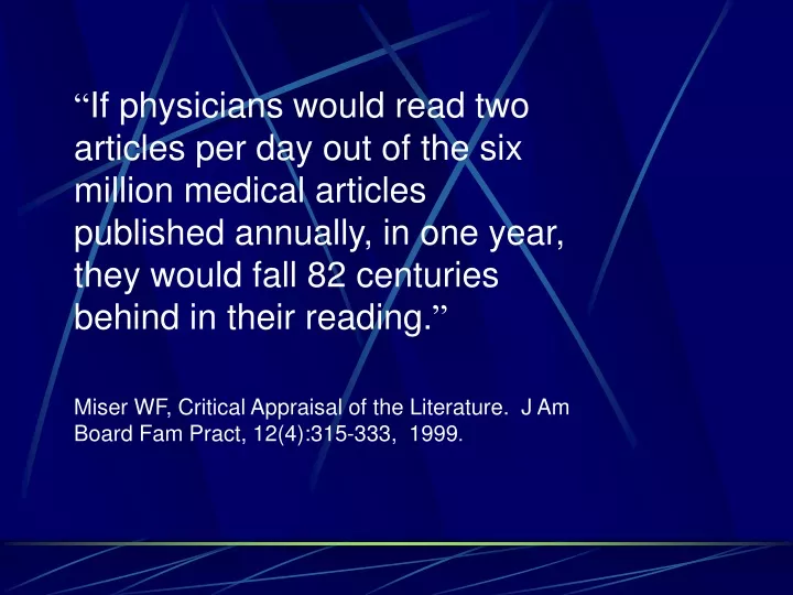 if physicians would read two articles