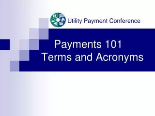 payments 101 terms and acronyms