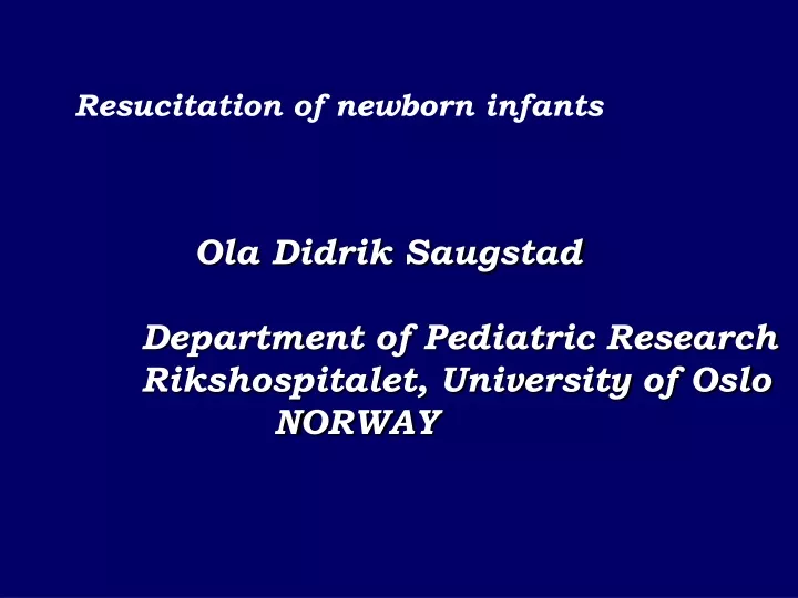 resucitation of newborn infants