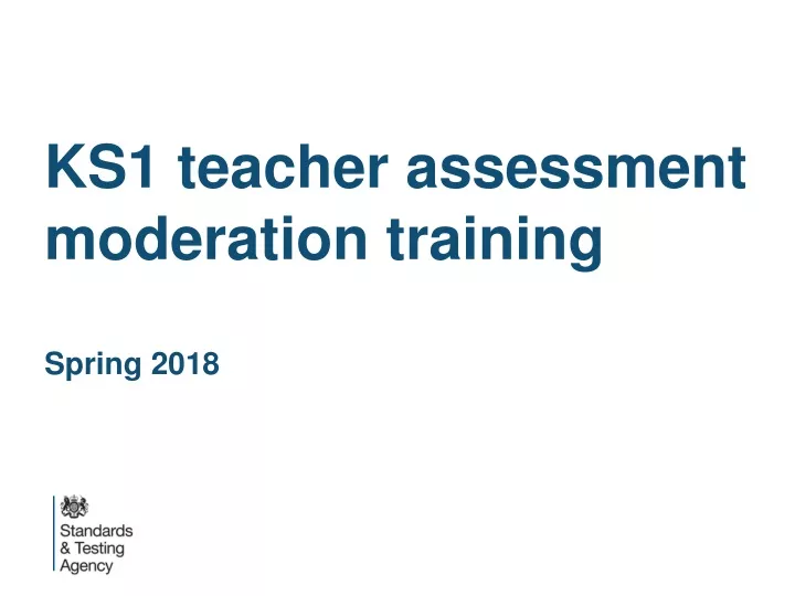 ks1 teacher assessment moderation training spring 2018