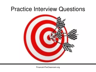 Practice Interview Questions