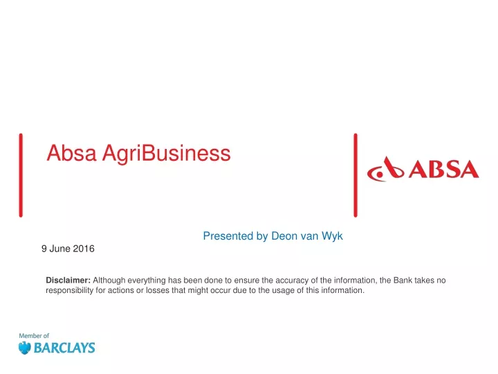 absa agribusiness presented by deon van wyk