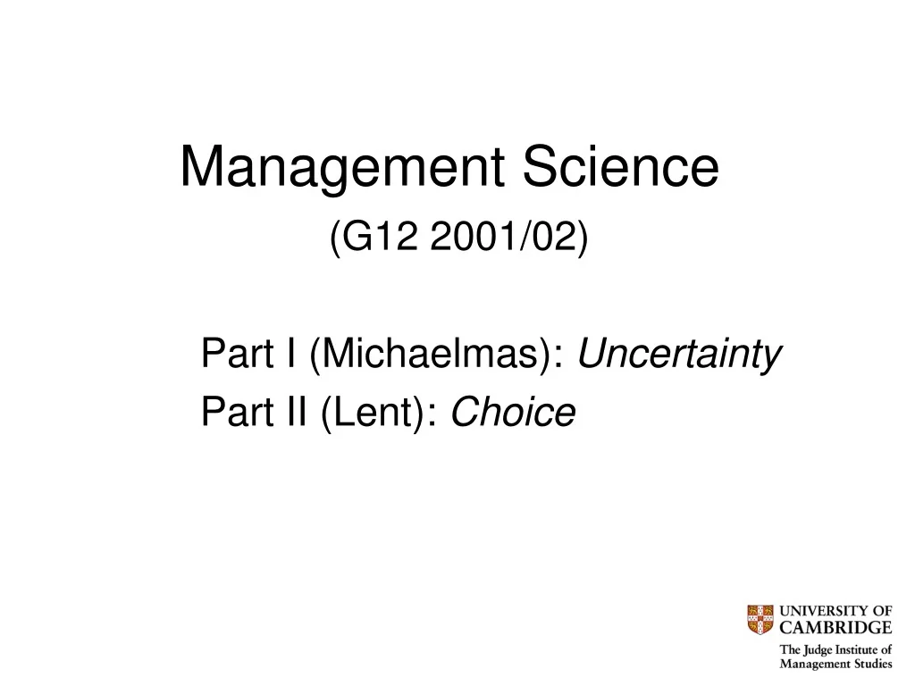 PPT - Introduction to Management Science Course - Uncertainty and ...