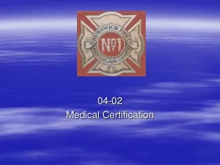 04-02 Medical Certification