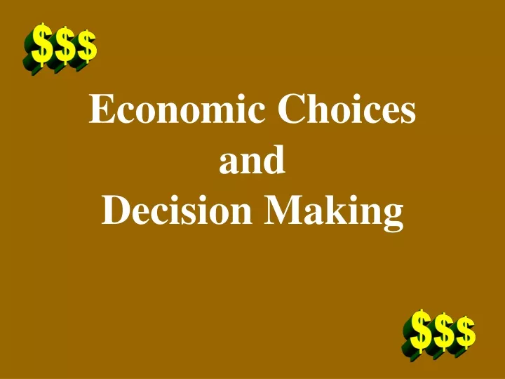 economic choices and decision making