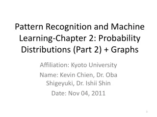 Pattern Recognition and Machine Learning-Chapter 2: Probability Distributions (Part 2) + Graphs