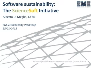 Software sustainability: The  Science Soft Initiative