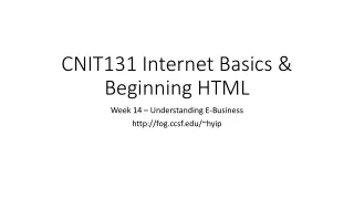 CNIT131 Internet Basics &amp; Beginning HTML