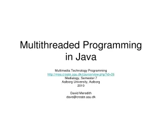 Multithreaded Programming  in Java