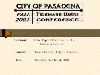 Session: 	Case Types Other than BLD -  		       Business Licenses