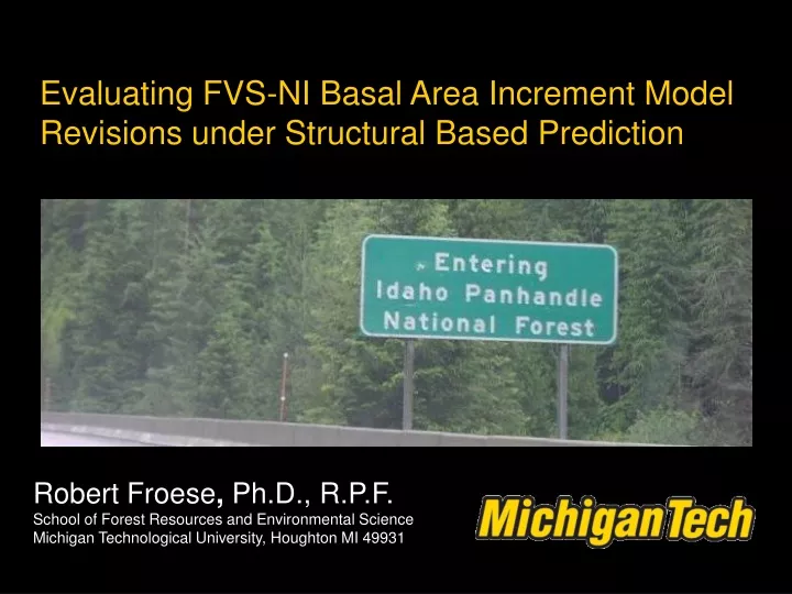 evaluating fvs ni basal area increment model revisions under structural based prediction
