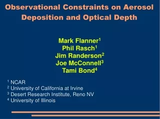 Observational Constraints on Aerosol Deposition and Optical Depth