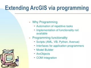 Extending ArcGIS via programming