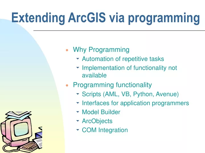 extending arcgis via programming