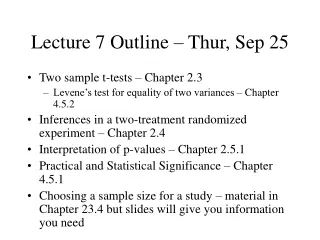 Lecture 7 Outline – Thur, Sep 25