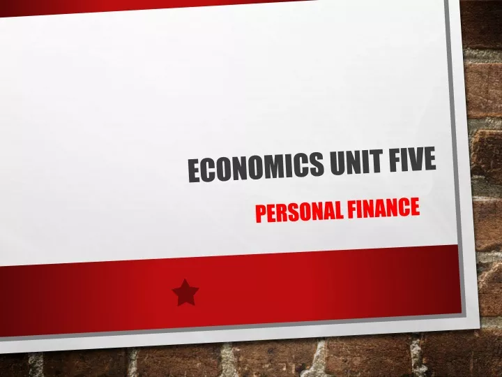 economics unit five