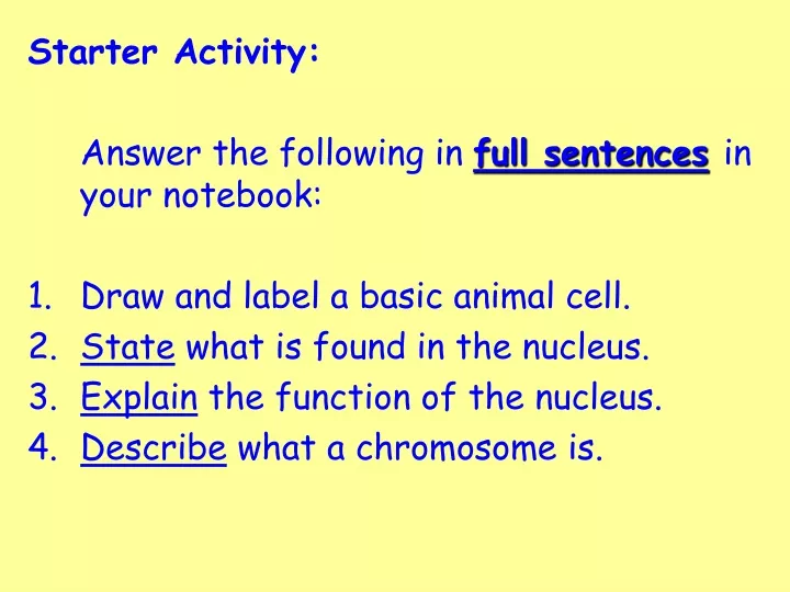 starter activity answer the following in full