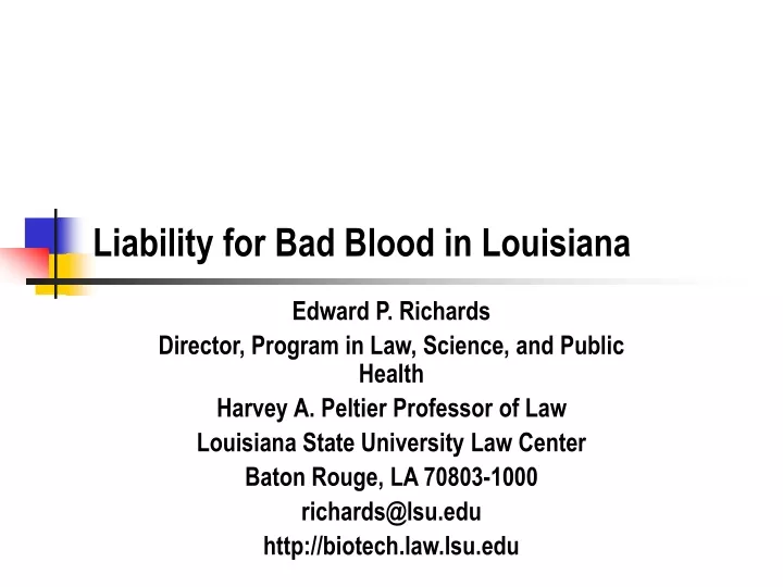 liability for bad blood in louisiana