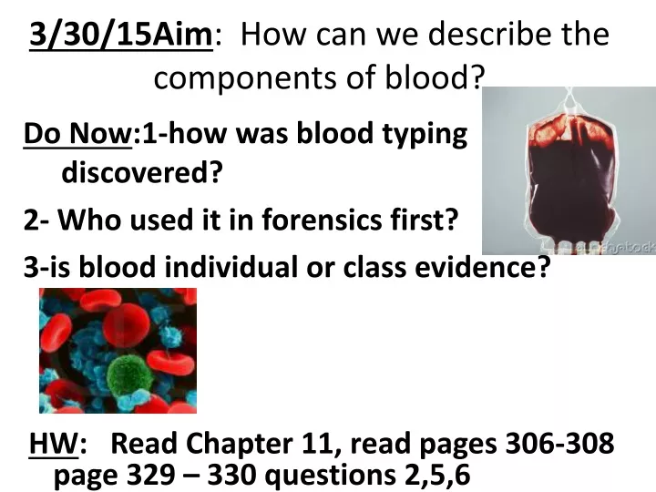 3 30 15aim how can we describe the components of blood