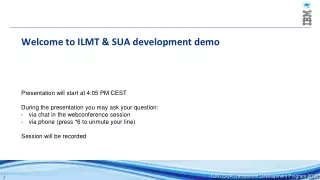 Welcome to ILMT &amp; SUA development demo