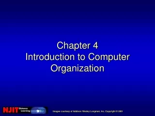 Chapter 4 Introduction to Computer Organization