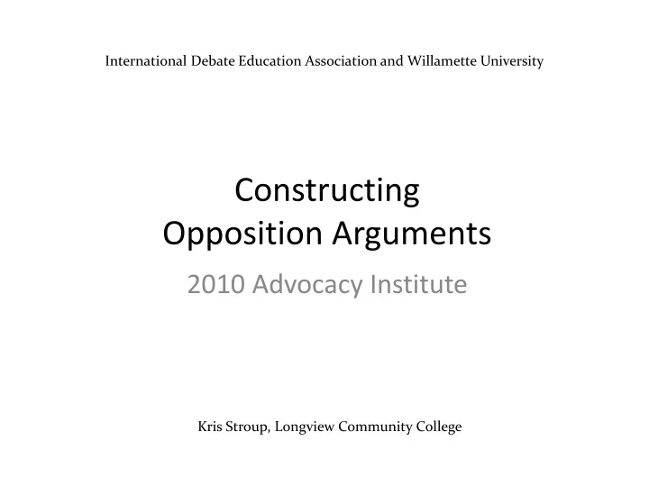 constructing opposition arguments