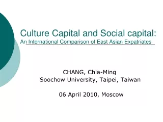 CHANG, Chia-Ming Soochow University, Taipei, Taiwan  06 April 2010, Moscow