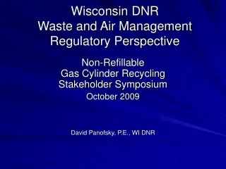 Wisconsin  DNR Waste and Air Management Regulatory Perspective